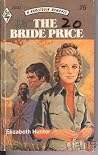 The Bride Price (Harlequin Romance #2032) The Bride Price (Harlequin Romance #2032)