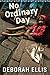 No Ordinary Day