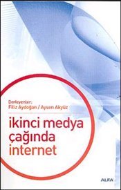 İkinci Medya Çağında İnternet
