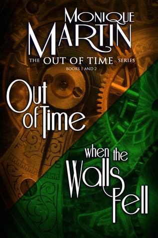 Out of Time Series Omnibus (Out of Time: A Paranormal Romance & When the Walls Fell) 
