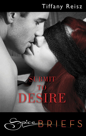 Submit to Desire (The Original Sinners, #0.5)