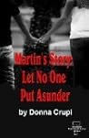 Martin's Story by Donna Crupi Martin's Story by Donna Crupi