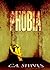 Phobia