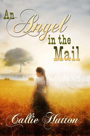 An Angel in the Mail (Kindle Edition)