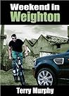 Weekend in Weighton by Terry  Murphy