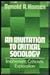 An Invitation to Critical Sociology: Involvement, Criticism, Exploration