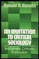 An Invitation to Critical Sociology: Involvement, Criticism, Exploration