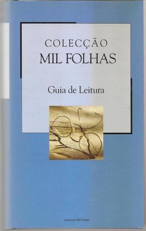 Colecção Mil Folhas - Guia de Leitura