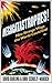 Megacatastrophes!: Nine Strange Ways the World Could End