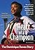 Heart of a Champion: The Do...