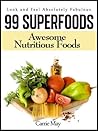 99 Superfoods