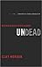 Undead: Revived, Resuscitat...
