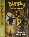 Biggles Goes Alone