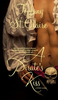 A Pirate's Kiss (Kindle Edition)