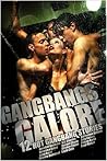 Gangbangs Galore by Stroker Chase