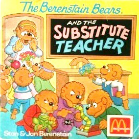 The Berenstain Bears and the Substitute Teacher (Paperback)