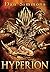 Hyperion (Hyperion Cantos, #1)