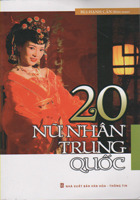 20 Nữ Nhân Trung Quốc