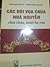 Các Đời Vua Chúa Nhà Nguyễn...