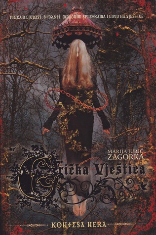 Kontesa Nera By Marija Juric Zagorka