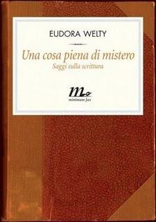 Una cosa piena di mistero: Saggi sulla scrittura
