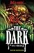 The Dark (The Dead #2)