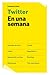 Twitter en una semana