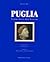 Puglia: Turismo, storia, ar...