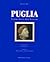Puglia: Turismo, storia, arte, folklore (Italian Edition)