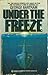 Under the Freeze by George Bartram
