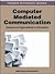 Computer-Mediated Communica...