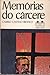 Memórias do Cárcere