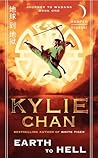 Earth to Hell by Kylie Chan Earth to Hell by Kylie Chan