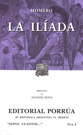 La Ilíada (Sepan Cuantos, #2)
