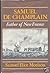 Samuel de Champlain: Father...