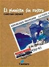 El Pianista Sin Rostro (Spanish Edition)