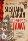 Silsilah & Ajaran Makrifat Jawa Silsilah & Ajaran Makrifat Jawa