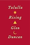 Talulla Rising by Glen Duncan