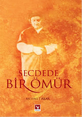 Secdede Bir Ömür