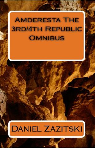 Amderesta The 3rd/4th Republic Omnibus