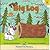The Big Log
