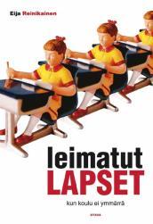 Leimatut lapset – Kun koulu ei ymmärrä