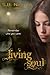 Living Soul (Veiled, #2)