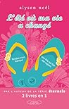 L'été où ma vie a changé by Alyson Noel