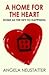 A Home for the Heart: Home as the Key to Happiness