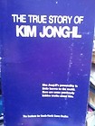 The True Story of Kim Jong-il
