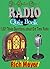 The Golden Age of Radio Quiz Book: 1,001 Trivia Questions About Old-Time Radio (DRM-FREE VERSION)