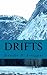 Drifts