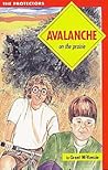 Avalanche on the Prairie