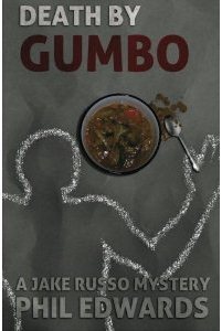 Death By Gumbo (A Jake Russo Mystery, #2)